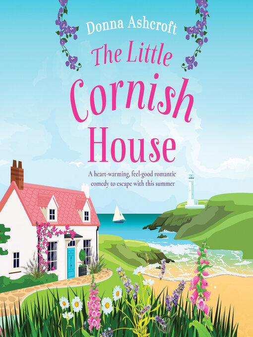 Title details for The Little Cornish House by Donna Ashcroft - Available